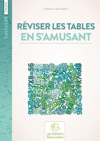 Couverture du livre « Réviser les tables en s'amusant » de Fred. Vernardakis aux éditions Buissonnieres