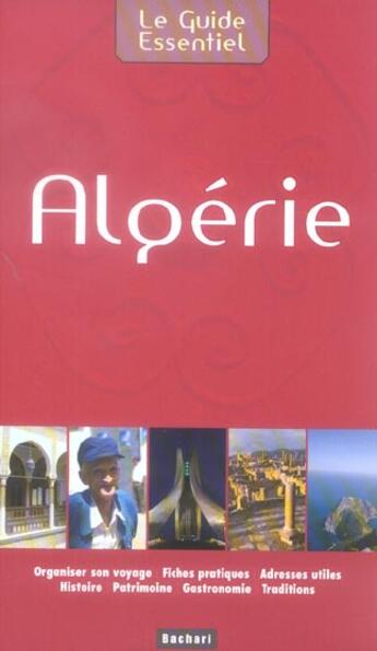 Couverture du livre « Le guide essentiel : Algérie » de Grizlis aux éditions Bachari