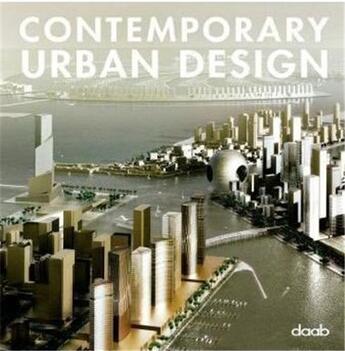 Couverture du livre « Contemporary urban design » de  aux éditions Daab