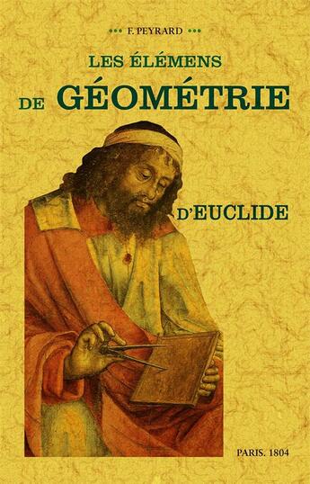 Couverture du livre « Les élémens de géométrie d'Euclide » de Euclide aux éditions Maxtor