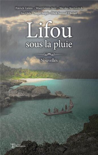 Couverture du livre « Lifou sous la pluie » de  aux éditions Editions Humanis