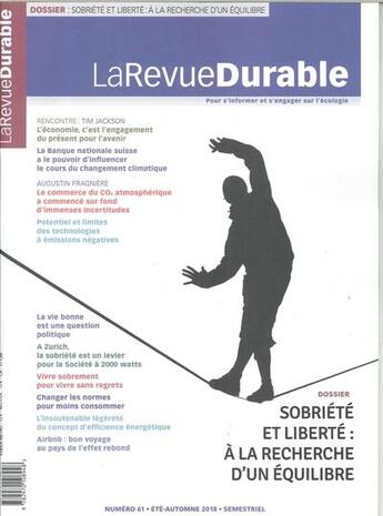 Couverture du livre « La revue durable n 61 la sobriete - juillet 2018 » de  aux éditions Revue Durable