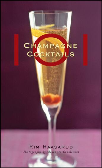 Couverture du livre « 101 Champagne Cocktails » de Grablewski Alexandra aux éditions Houghton Mifflin Harcourt