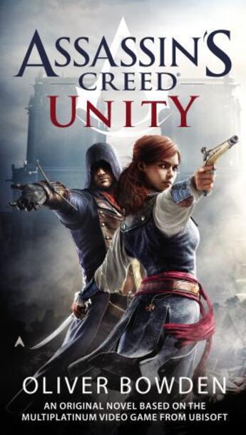 Couverture du livre « Assassin's Creed: Unity » de Oliver Bowden aux éditions Penguin Group Us