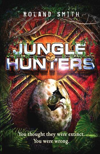 Couverture du livre « JUNGLE HUNTERS » de Roland Smith aux éditions Scholastic