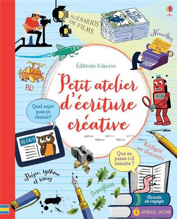 Couverture du livre « Petit atelier d'écriture créative » de Louie Stowell aux éditions Usborne