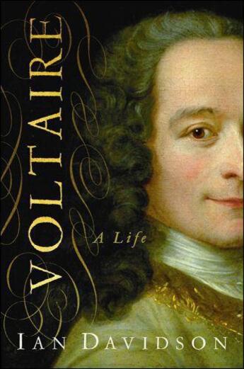 Couverture du livre « Voltaire, a life » de Ian Davidson aux éditions Profil Digital