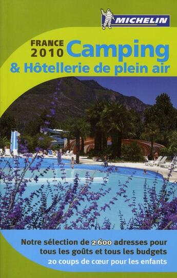 Couverture du livre « Camping & hôtellerie de plein air France (édition 2010) » de Collectif Michelin aux éditions Michelin