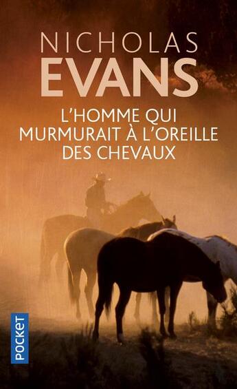 Couverture du livre « L'homme qui murmurait à l'oreille des chevaux » de Nicholas Evans aux éditions Pocket