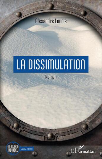 Couverture du livre « La dissimulation » de Alexandre Lourie aux éditions L'harmattan