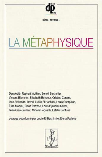 Couverture du livre « La métaphysique » de Elena Partene et Lucile El Hachimi aux éditions Lambert-lucas