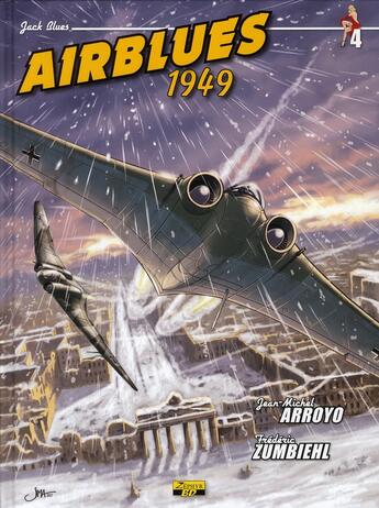 Couverture du livre « Airblues t.4 ; 1949 » de Jean-Michel Arroyo et Frederic Zumbiehl aux éditions Zephyr