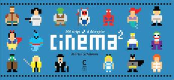 Couverture du livre « Cinéma² ; 100 strips à décrypter » de Martin Sztajman aux éditions Cambourakis