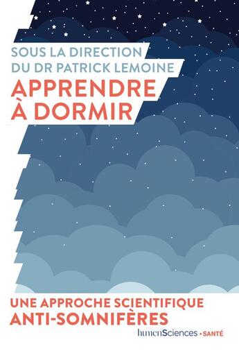 Couverture du livre « Apprendre à dormir » de Patrick Lemoine aux éditions Humensciences