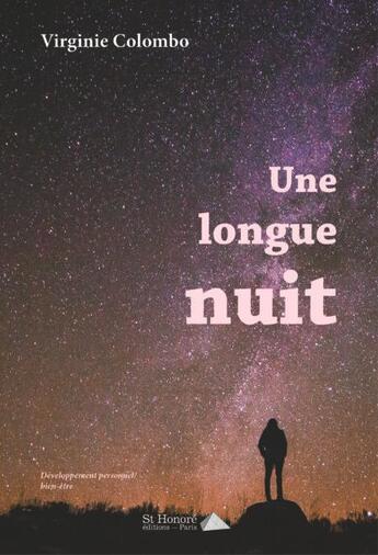 Couverture du livre « Une longue nuit » de Virginie Colombo aux éditions Saint Honore Editions