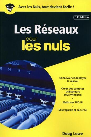 Couverture du livre « Réseaux poche pour les nuls (11e édition) » de Doug Lowe aux éditions First Interactive