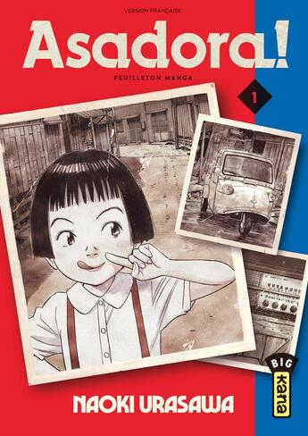 Couverture du livre « Asadora ! Tome 1 » de Naoki Urasawa aux éditions Kana