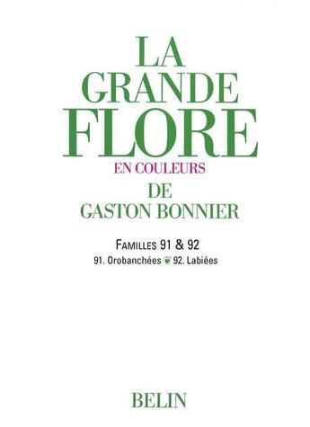 Couverture du livre « La grande flore ; familles 91 et 92 » de Gaston Bonnier aux éditions Belin