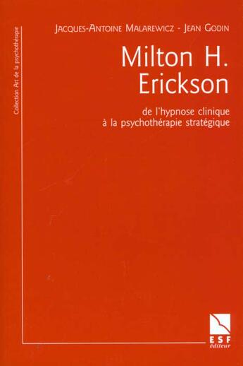 Couverture du livre « Milton h erickson » de Malarewicz/Godin aux éditions Esf