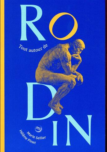 Couverture du livre « Tout autour de Rodin » de Hélène Pinet et Sekuern Larue aux éditions Reunion Des Musees Nationaux