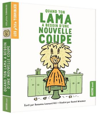 Couverture du livre « Les p'tits terribles : quand ton lama a besoin d'une nouvelle coupe » de Susanna Leonard Hill et Daniel Wiseman aux éditions Auzou