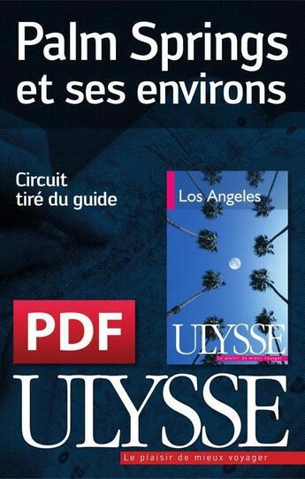 Couverture du livre « Palm Springs et ses environs » de  aux éditions Ulysse