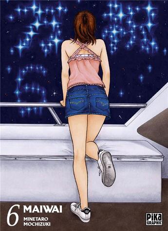 Couverture du livre « Maiwai Tome 6 » de Minetaro Mochizuki aux éditions Pika