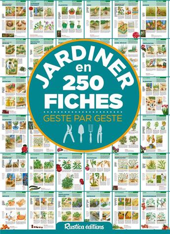 Couverture du livre « Jardinez en 250 fiches » de  aux éditions Rustica