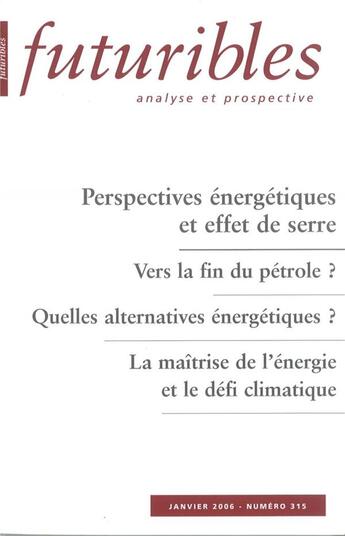 Couverture du livre « Perspectives énergétiques et effet de serre » de Radanne/Laherrere aux éditions Futuribles