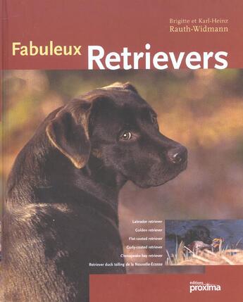 Couverture du livre « Retriever » de Brigitte Rauth-Widmann et Karl-Heinz Rauth-Widmann aux éditions Proxima