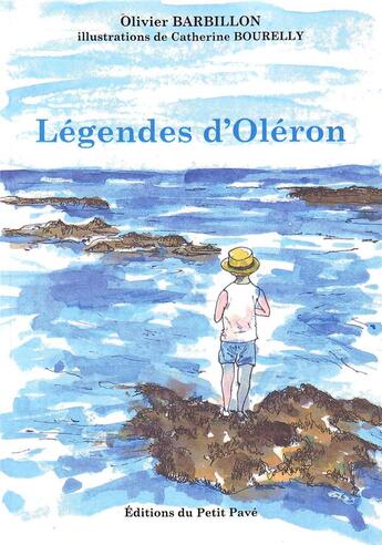 Couverture du livre « Legendes d'oleron » de Olivier Barbillon aux éditions Petit Pave