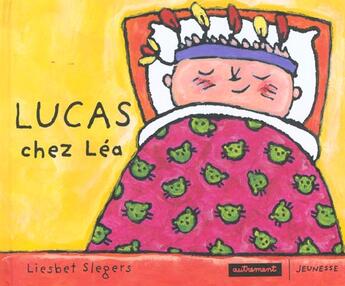 Couverture du livre « Lucas chez lea - illustrations, couleur » de Liesbet Slegers aux éditions Autrement