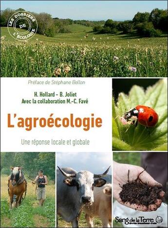 Couverture du livre « Agroécologie ; une réponse locale et globale » de  aux éditions Sang De La Terre