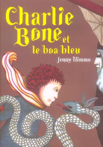 Couverture du livre « Charlie Bone Et Le Boa Bleu » de Jenny Nimmo aux éditions M6 Editions