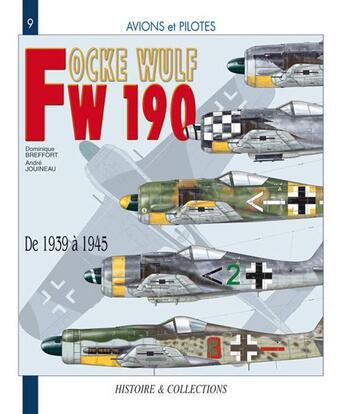 Couverture du livre « Focke-Wulf 190 ; de 1939 à 1945 » de Dominique Breffort aux éditions Histoire Et Collections