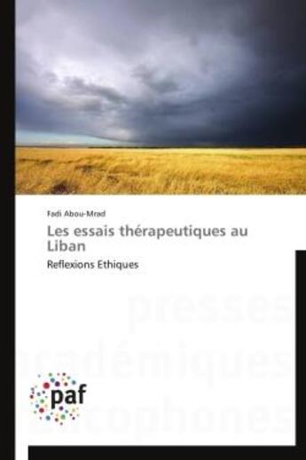 Couverture du livre « Les essais thérapeutiques au Liban » de Fadi Abou-Mrad aux éditions Presses Academiques Francophones