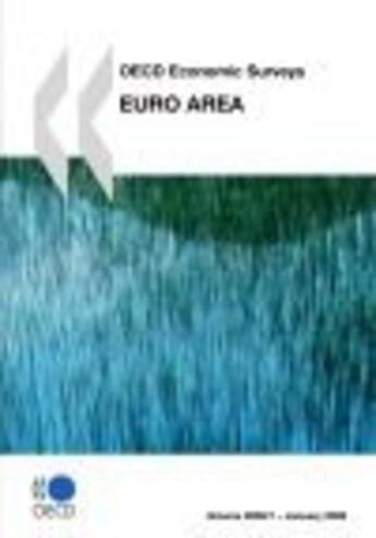 Couverture du livre « Euro area ; oecd economic surveys (édition 2009) » de  aux éditions Ocde