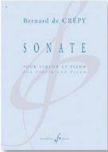 Couverture du livre « Sonate » de Bernard De Crepy aux éditions Gerard Billaudot