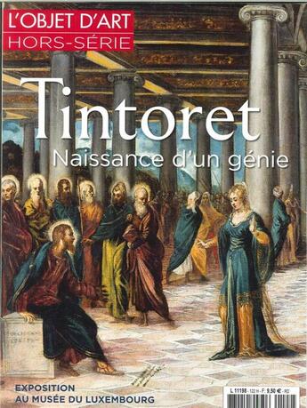 Couverture du livre « L'objet d'art hs n 122 tintoret naissance d'un genie fevrier 2018 » de  aux éditions L'objet D'art