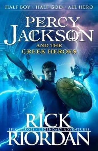 Couverture du livre « Percy jackson and the greek heroes » de Rick Riordan aux éditions Children Pbs