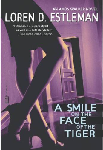 Couverture du livre « A Smile on the Face of the Tiger » de Estleman Loren D aux éditions Grand Central Publishing