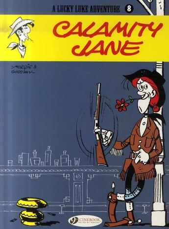 Couverture du livre « Lucky Luke t.8 : Calamity Jane » de Rene Goscinny et Morris aux éditions Cinebook