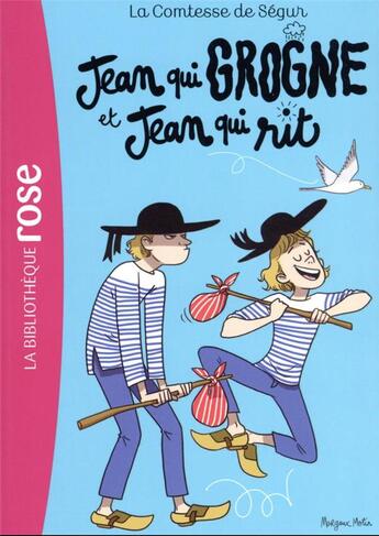 Couverture du livre « La comtesse de Ségur t.12 : Jean qui grogne et Jean qui rit » de Sophie De Segur aux éditions Hachette Jeunesse