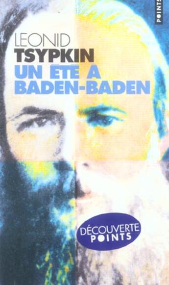 Couverture du livre « Un ete a baden-baden » de Leonid Tsypkin aux éditions Points