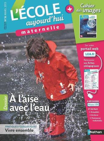 Couverture du livre « L'école aujourd'hui ; maternelle ; mars 2013 » de  aux éditions Nathan