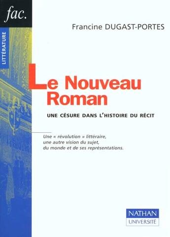 Couverture du livre « Le Nouveau Roman » de Francine Dugast-Portes aux éditions Nathan