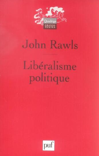 Couverture du livre « Liberalisme politique (2eme edition) (2e édition) » de John Rawls aux éditions Puf