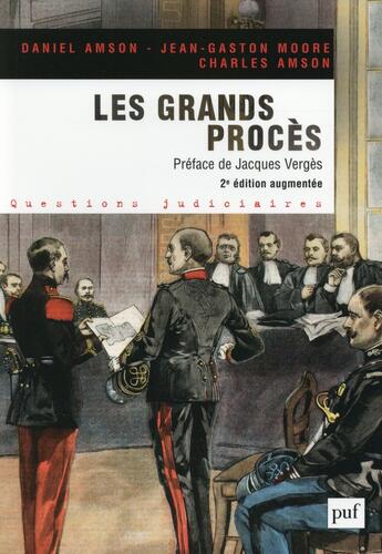 Couverture du livre « Les grands procès (2e édition) » de Charles Amson et Jean-Gaston Moore et Daniel Amson aux éditions Puf