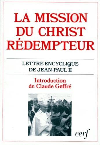 Couverture du livre « La mission du christ redempteur » de Jean-Paul Ii aux éditions Cerf