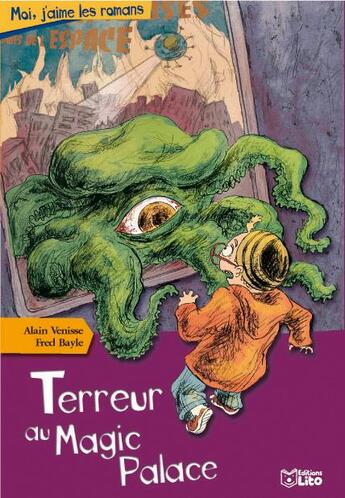 Couverture du livre « Terreur au magic palace » de Alain Venisse aux éditions Lito